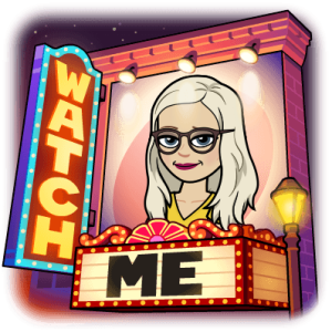Bitmoji Shelley on movie marquee says Watch Me